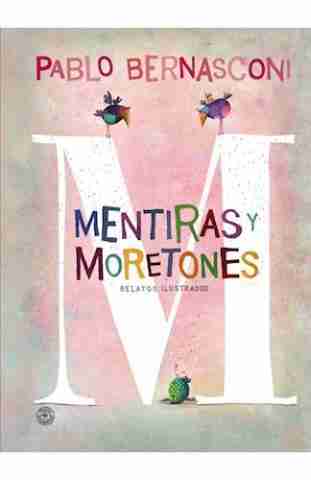 MENTIRAS Y MORETONES T/D