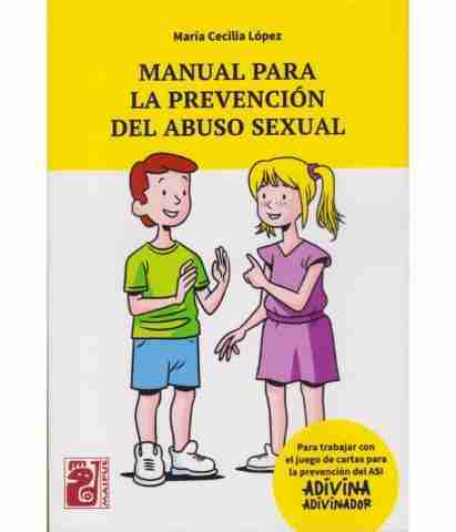 MANUAL PARA LA PREVENCION DEL ABUSO SEXUAL + JUEGO DE CARTAS