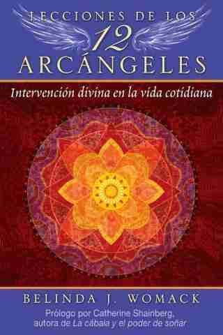 LECCIONES DE LOS 12 ARCANGELES