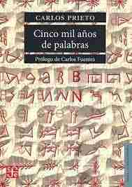 CINCO MIL ANOS DE PALABRAS 