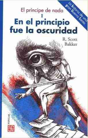 EN EL PRINCIPIO FUE LA OSCURIDAD