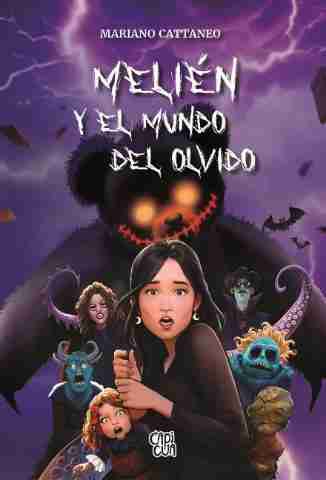 MELIEN Y EL MUNDO DEL OLVIDO