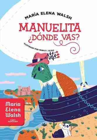 MANUELITA DONDE VAS