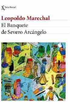 BANQUETE DE SEVERO ARCANGELO EL