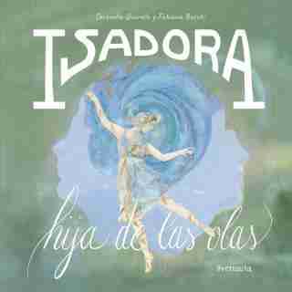 ISADORA  HIJA DE LAS OLAS