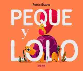 PEQUE Y LOLO