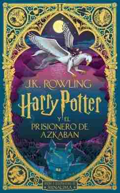 HARRY POTTER (3) Y EL PRISIONERO DE AZKABAN
