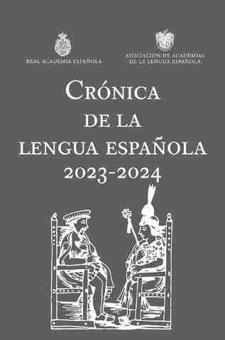 CRONICA DE LA LENGUA ESPAÑOLA (2023-2024)