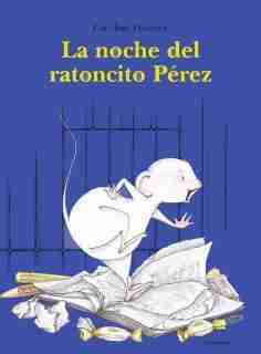 NOCHE DEL RATONCITO PEREZ LA