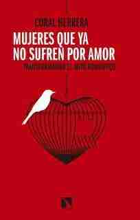 MUJERES QUE YA NO SUFREN POR AMOR 