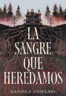 SANGRE QUE HEREDAMOS LA