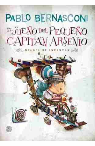SUENO DEL PEQUENO CAPITAN ARSENIO T/D