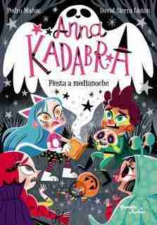 ANNA KADABRA 4  FIESTA A MEDIANOCHE
