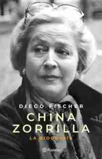 CHINA ZORRILLA LA BIOGRAFIA