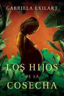 HIJOS DE LA COSECHA LOS
