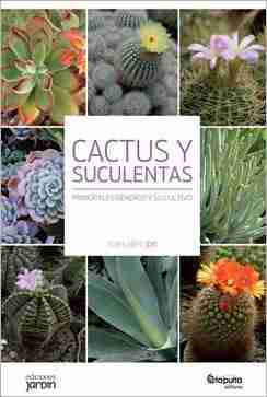 CACTUS Y SUCULENTAS 