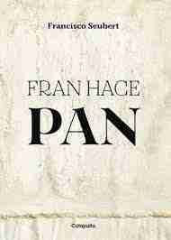 FRAN HACE PAN