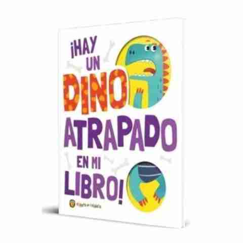 HAY UN DINOSAURIO ATRAPADO EN MI LIBRO