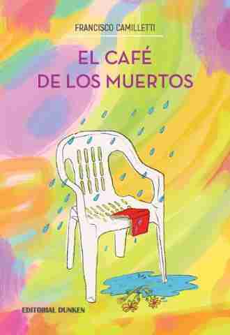 CAFE DE LOS MUERTOS EL