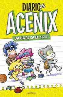DIARIO DE ACENIX UN GATO EN EL COLE (1)