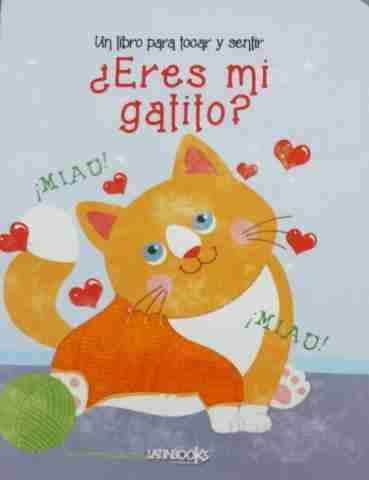 ERES MI GATITO