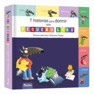 7 HISTORIAS PARA ANTES DE DORMIR CON PEQUEÑO LOBO
